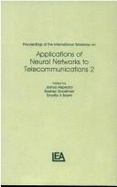 Proceedings of the International Workshop on Applications of Neural Networks to Telecommunications 2