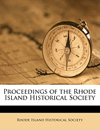 Proceedings of the Rhode Island Historical Society Volume 10