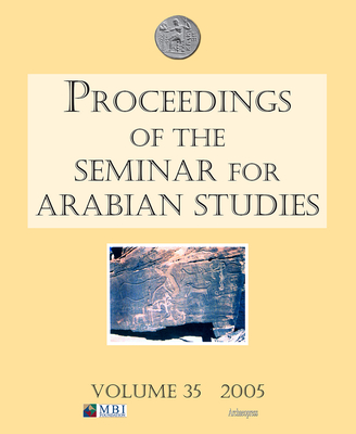 Proceedings of the Seminar for Arabian Studies Volume 35 2005 - MacDonald, Michael Ca (Editor)