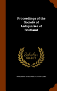 Proceedings of the Society of Antiquaries of Scotland