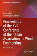 Proceedings of the XVII Conference of the Italian Association for Wind Engineering: IN-VENTO 2022