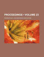 Proceedings; Volume 23