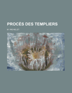 Proces Des Templiers