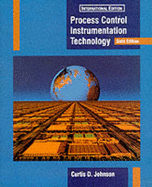 Process Control Instrumentation Technology: International Edition