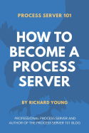 Process Server 101: How to Become a Process Server