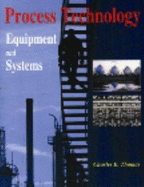 Process Technology Equipment and Systems