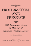 Proclamation and Prescence - Durham, John I, Dr.