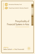 Procyclicality of Financial Systems in Asia