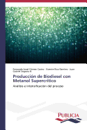 Produccion de Biodiesel Con Metanol Supercritico