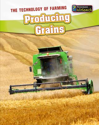 Producing Grains - Somervill, Barbara A