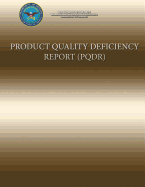Product Quality Deficiency Report