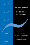Production and Economic Dynami