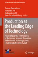 Production at the Leading Edge of Technology: Proceedings of the 13th Congress of the German Academic Association for Production Technology (WGP), Freudenstadt, November 2023