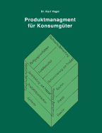 Produktmanagement fr Konsumgter