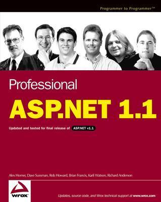 Professional ASP.Net 1.1 - Homer, Alex, and Sussman, Dave, and Howard, Rob, M.A.