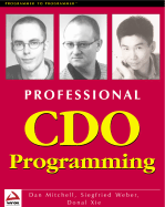 Professional CDO Programming - Weber, Siegfried, and Mitchell, Daniel J, and Xie, Donald
