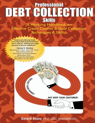 Professional Debt Collection Skills - Assey, Gerard