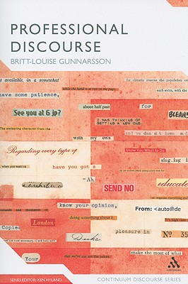 Professional Discourse - Gunnarsson, Britt-Louise, and Hyland, Ken (Editor)