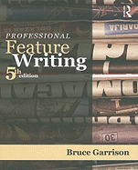 Professional Feature Writing