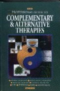Professional Guide to Complementary & Alternative Therapies
