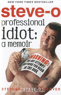 Professional Idiot: A Memoir - Glover, Stephen