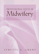 Professional Issues in Midwifery - Hamlin, Lynette