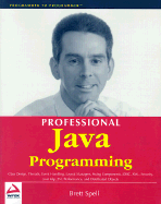 Professional Java Programming - Spell, Brett, and Gongo, George
