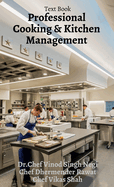 Professional Kitchen Management: Kitchen Management