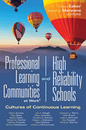 Professional Learning Communities at Work(r)and High-Reliability Schools(tm): Cultures of Continuous Learning (Ensure a Viable and Guaranteed Curriculum)