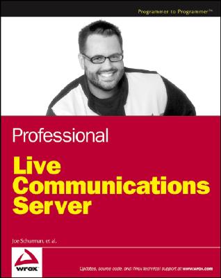 Professional Live Communications Server - Schurman, Joe