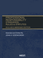 Professional Responsibility Standards, Rules & Statutes