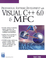 Professional Software Development with Visual C++ 6.0 & MFC