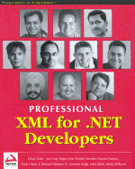 Professional XML for .Net Developers - Dalvi, Dinar, and Singh, Darshan, and Williams, Kevin