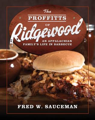 Proffitts of Ridgewood - Sauceman, Fred W