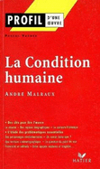 Profil d'une oeuvre: La condition humaine