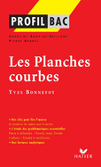 Profil d'une oeuvre: Les planches courbes