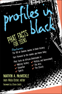 Profiles in Black: Phat Facts for Teens - McMickle, Marvin A, Ph.D., and Elster, Jean Alicia (Editor), and Smith, Efrem (Foreword by)