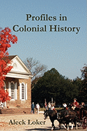 Profiles in Colonial History