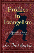 Profiles in Evangelism