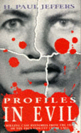 Profiles in Evil