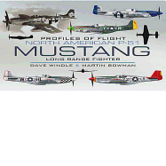 Profiles of Flight: North American Mustang P-51