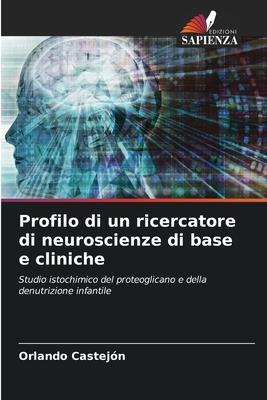 Profilo di un ricercatore di neuroscienze di base e cliniche - Castejon, Orlando