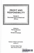 Profit & Responsibility: Issues in Business & Professional Ethics - Werhane, Patricia (Editor), and D'Andrade, Kendall (Editor)