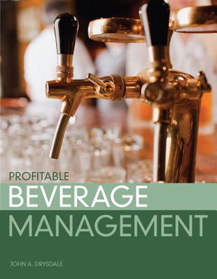 Profitable Beverage Management - Drysdale, John