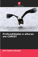 Profundidades e alturas em CHRIST