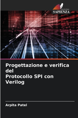 Progettazione e verifica del Protocollo SPI con Verilog - Patel, Arpita