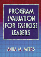 Program Evaluation for Exercise Leaders