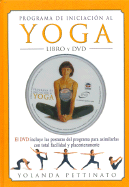 Programa de Iniciacion Al Yoga - Libro + DVD