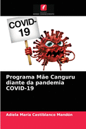 Programa M?e Canguru diante da pandemia COVID-19