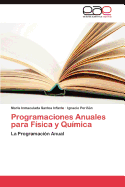 Programaciones Anuales Para Fisica y Quimica